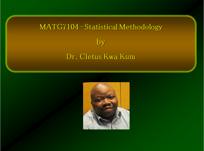 MATS7104 STATISTICAL METHODOLOGY